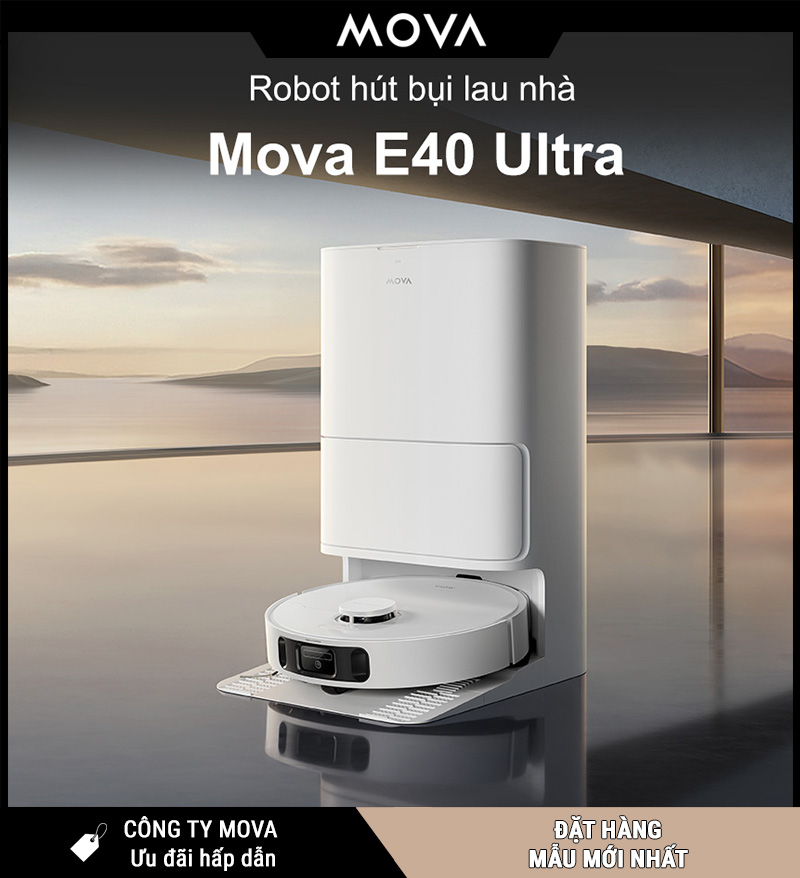 Mova E40 Ultra Robot hút bụi lau nhà